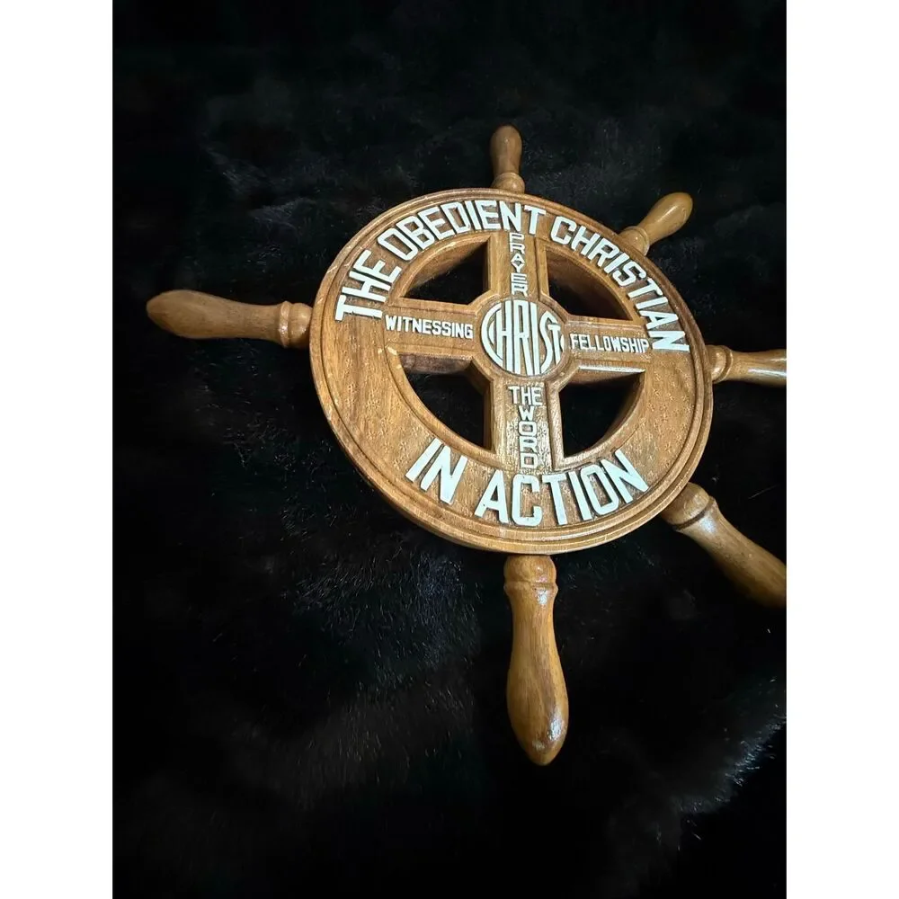Vintage Wooden The Obedient Christian Wheel Wall Art 1970s Ships Wheel